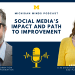 Cliff Lampe Nikki Sunstrum on Social Media' Impact and Path to Improvement. Michigan Minds podcast.